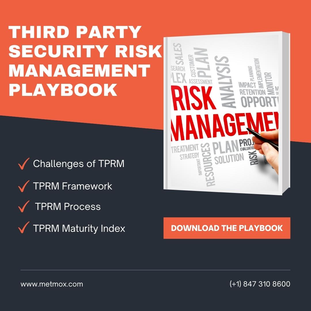 Third Party Security Risk Management Playbook - MAPGENESYS Inc.